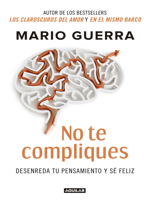 Title details for No te compliques by Mario Guerra - Available